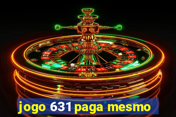 jogo 631 paga mesmo